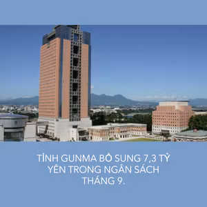 Tỉnh Gunma bổ sung 7,3 tỷ yên trong ngân sách tháng 9.