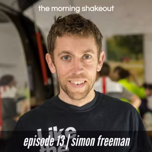 Episode 13 | Simon Freeman