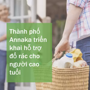 Thành phố Annaka triển khai hỗ trợ đổ rác cho người cao tuổi