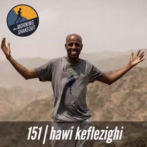 Episode 151 | Hawi Keflezighi