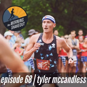 Episode 68 | Tyler McCandless