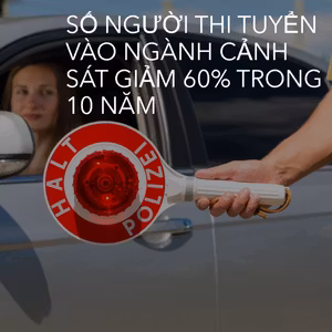 Số người thi tuyển vào ngành cảnh sát giảm 60% trong 10 năm