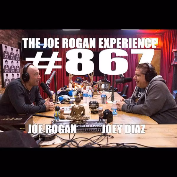 #867 - Joey Diaz