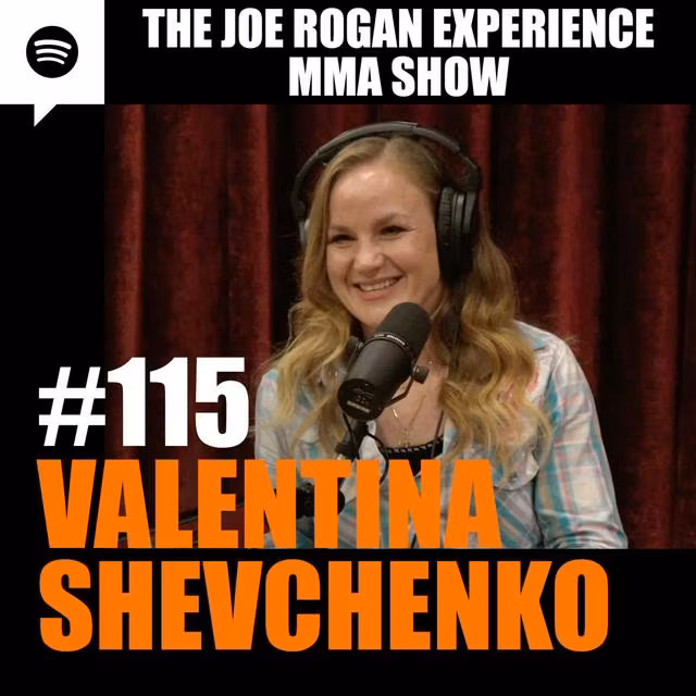 JRE MMA Show #115 with Valentina Schevchenko