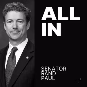 Senator Rand Paul: Tariffs, Debt, China, and a Warning for America