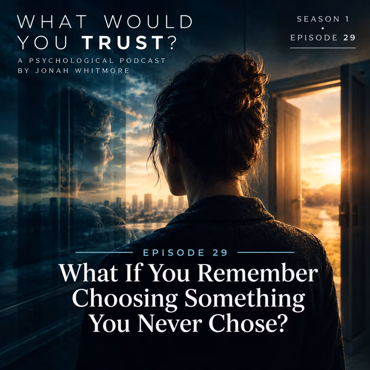 What If You Remember Choosing Something You Never Chose? | WHAT WOULD YOU TRUST? — Episode 29