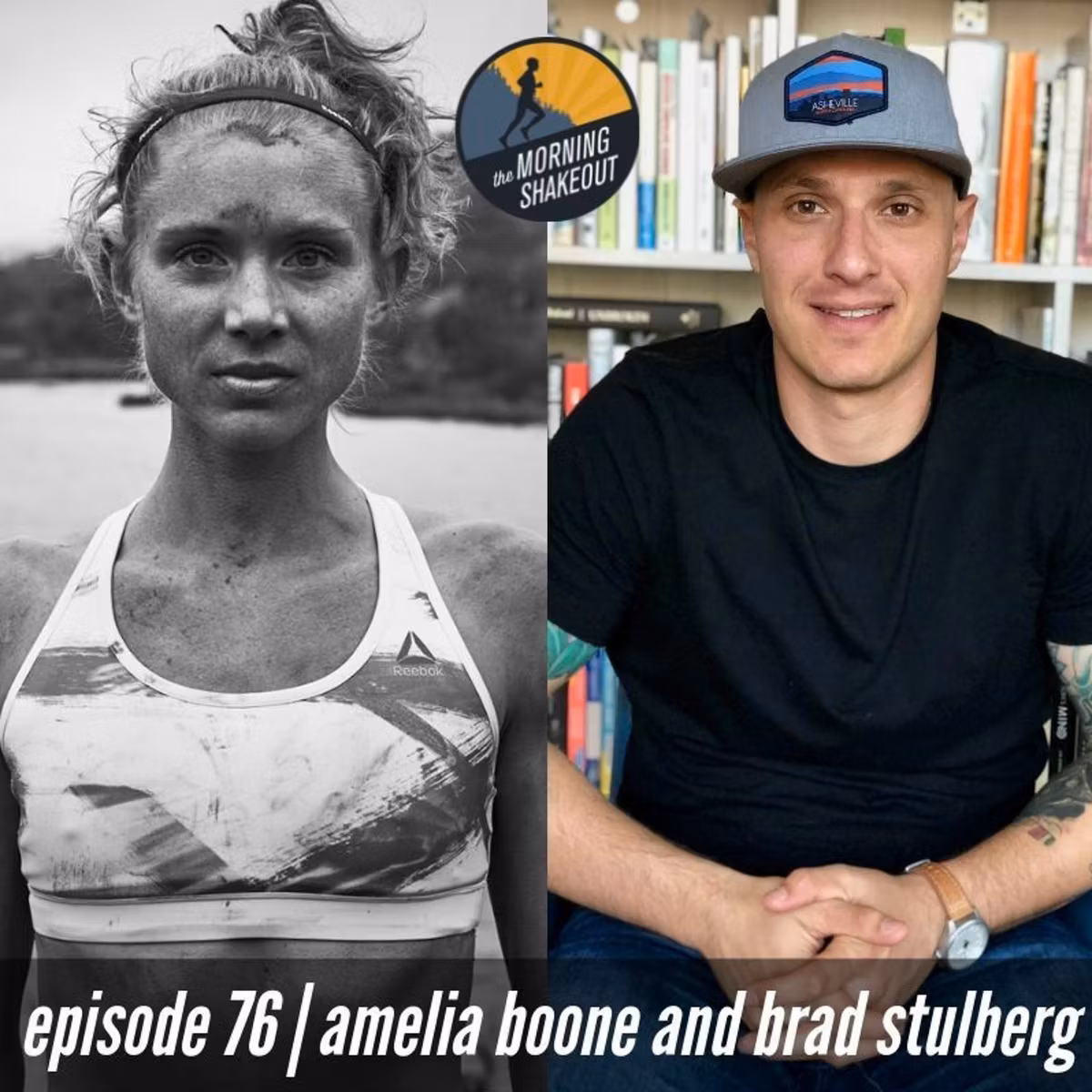Episode 76 | Amelia Boone Brad Stulberg