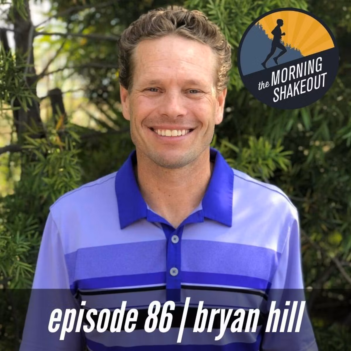 Episode 86 | Bryan Hill