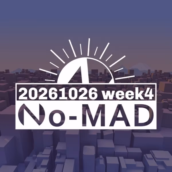 個人ラジオ『No-MAD（ノマド）』2026/10/26配信