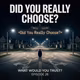 Did You Really Choose? | WHAT WOULD YOU TRUST? — Episode 26