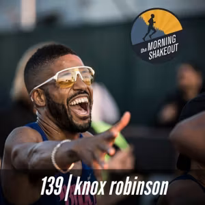 Episode 139 | Knox Robinson
