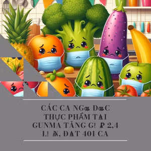 Các ca ngộ độc thực phẩm tại Gunma tăng gấp 2,4 lần, đạt 401 ca