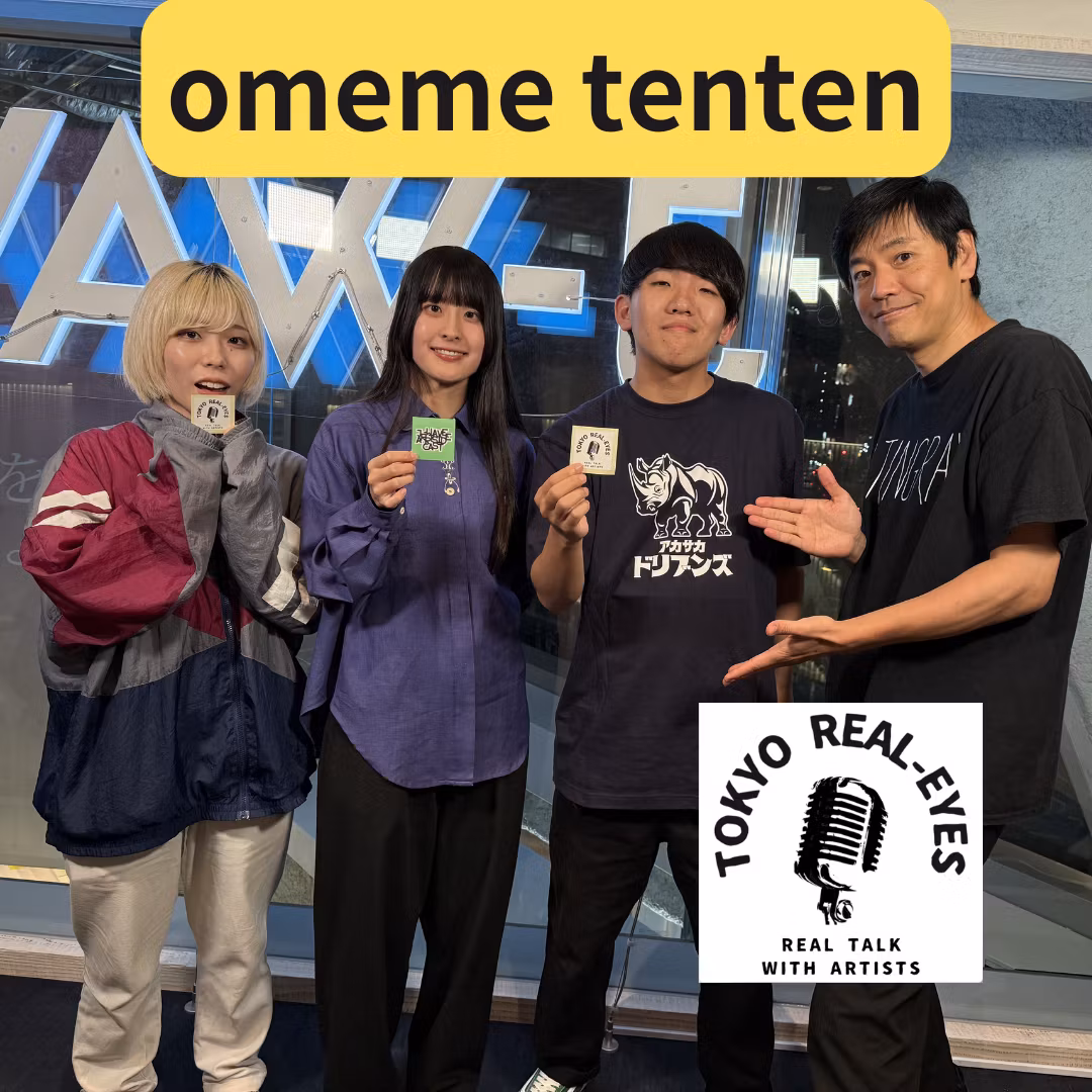 ①注目アーティストomeme tentenが熱いトーク！Eggsではメリクレットと熱いトーク！