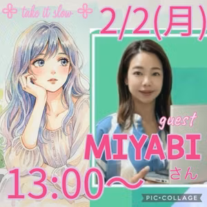  𖧷Take it slow 𖧷 MIYABIさんとコラボ