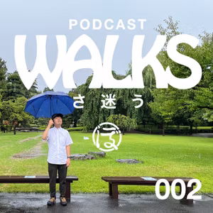 「WALKS（さ迷う）No.2（遠藤卓也さんと散歩）」